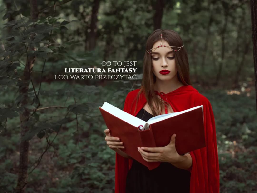 Co to jest literatura fantastyczna? Odkryj jej tajemnice i różnorodność